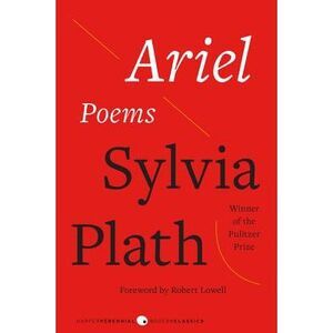 Ariel: Poems -- Sylvia Plath